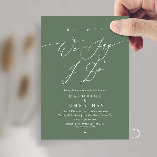 Convite Before we say "I Do", Wedding Rehearsal Dinner (Before we say "I Do", Modern Romantic Wedding Rehearsal Dinner Invitation Card in Sage Green)