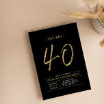 Convite Big Quarty | Partido aniversário de 40 anos Dourad<br><div class="desc">Celebre seu dia especial com este simples convite de festas na moda. Este design apresenta um script de pincel "The Big 40" com um layout limpo em uma combinação de cores preto e dourado. Há mais designs e suprimentos de festas disponíveis no meu compro,  BaraBomDesign.</div>