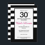 Convite Black, Pink, White strips, aniversário de 30 anos<br><div class="desc">Celebre sua aniversário de 30 anos de marco com este convite de banda branca e preta. O rosa pode ser comutado para uma cor diferente,  mas o rosa da tendência é bonito demais. Personalize cada campo com os detalhes da parte.</div>
