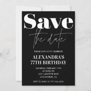 Convite Black Save the date 77.º aniversário