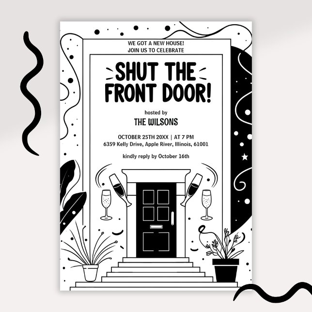 Convite Black & White Shut the Front Door Housewarming (Funny Shut the Front Door Housewarming Party Invitation Modern Black & White New Home Invite)