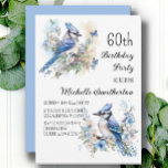 Convite Blue Jay Bird Flowers Springtime 60º aniversário<br><div class="desc">60º convite de aniversário com pinturas de belos Cintos Azuis sentados entre flores nos ramos de uma árvore. Entre em contato comigo para obter assistência com suas personalizações ou para solicitar outros produtos Zazzle correspondentes ou coordenadores para sua celebração.</div>