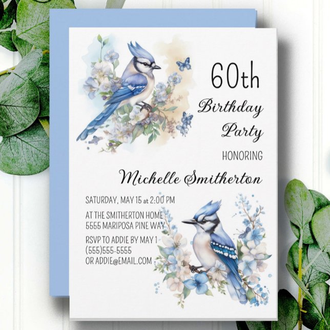 Convite Blue Jay Bird Flowers Springtime 60º aniversário (Blue Jay women's 60th birthday party invitation, customizable with your own text)
