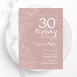 Convite Blush Floral aniversário de 30 anos<br><div class="desc">Convite de festas Floral de aniversário de 30 anos. Design minimalista moderno com desenhos botânicos em destaque e letra de script de tipografia. Simples trendy convida cartão perfeito para uma festa de na moda. Pode ser personalizado para qualquer idade. Impressos convites Zazzle ou modelo de impressão digital instantânea para download....</div>