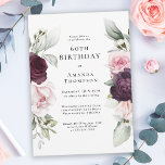 Convite Borgonha e Placa Floral Rosa 60º Aniversário<br><div class="desc">Celebre um aniversário especial com este belo convite de aniversário botânico rosa de aquarela que apresenta bordas florais em cada lado do texto elegantemente colocado. As cores incluem o rosa pálido pincelado, vermelho enterrado profundo e ameixa misturados com verde etéreo e minúsculas flores brancas de sotaque. Personalize o modelo de...</div>