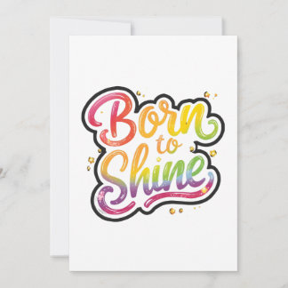 Convite Born to Shine Pride | LGBTQ Rainbow Quote Art 
