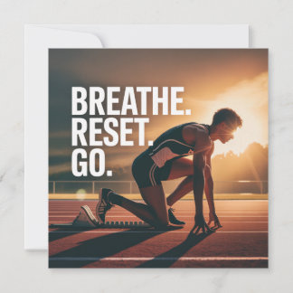 Convite Breathe. Reset. Go.