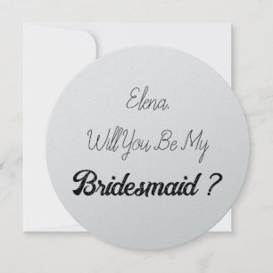 Convite Bridesmaid 2024 Simple Proposal Silver