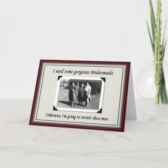 Convite Bridesmaid or chose a man? - FUNNY (Frente)