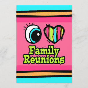 Convite Bright Eye Heart I Love Family Reunitions