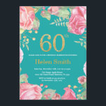 Convite Brilho Dourado e cerceta do 60th aniversário<br><div class="desc">60th convite floral do aniversário para mulheres. Flor floral botânica da aguarela. Brilho Dourado. Fundo de turquesa do Aqua da cerceta. Flores florais das peônias cor-de-rosa. Aniversário adulto. Para uma personalização mais adicional,  clique por favor "personalizam-no" botão e usam-nos nossa ferramenta de design para alterar este modelo.</div>