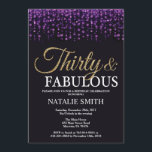 Convite Brilho roxo e Dourado do aniversário de 30 anos<br><div class="desc">Convite do aniversário de 30 anos. Trinta e fabuloso. Brilho roxo e Dourado preto. Festa de aniversário adulta. Para homens ou mulheres. Para uma personalização mais adicional,  clique por favor "personalizam-no" botão e usam-nos nossa ferramenta de design para alterar este modelo.</div>