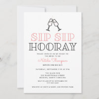 Brinde de Champanhe Sip Sip Hooray Chá de Noiva