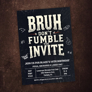 Convite Bruh Don't Fumble the Ball Birthday Invitation