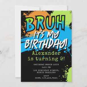 Convite Bruh É Meu Aniversário Adolescente Menino Neon