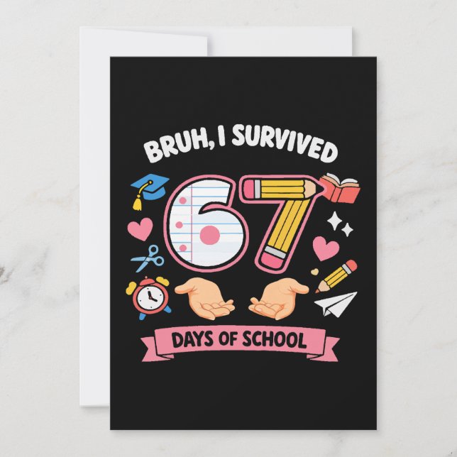 Convite Bruh I survived 67 days of school (Frente)