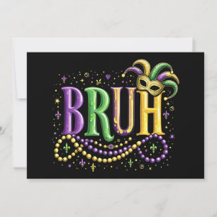 Convite Bruh Mardi Gras - Carnaval engraçado e festivo