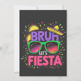 Convite Bruh, Vamos Fiesta Cinco De Mayo Cultura Mexicana