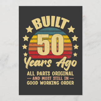 Convite Built 50 Years Ago All Parts Original 50 Birthday