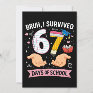 Convite Cara, eu sobrevivi 67 dias de aula
