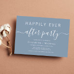 Convite Casamento Azul Chic Dusty Depois da Festa<br><div class="desc">Chic convite azul empoeirado para o seu casamento após a festa. "Feliz Festa Nunca Depois" é escrito em uma mistura de tipografia branca simples e uma escrita branca moderna com pestanas.</div>
