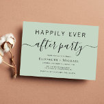 Convite Casamento de Chic Sage após festa<br><div class="desc">Chic sage convite verde para o seu casamento depois da festa. "Feliz Festa Nunca Depois" é escrito em uma mistura de simples tipografia e uma escrita moderna com pestanas.</div>