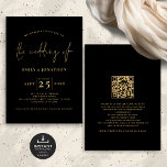 Convite Casamento Dourado de Código QR de Script Minimalis<br><div class="desc">Casamento Dourado com Código QR de Script Minimalista. Disponível digitalmente e impresso. elegância clássica em preto e ouro com este design de texto. O Casamento de está em um roteiro de na moda, e o resto das palavras que você pode personalizar facilmente. No verso, adicione um código QR ao seu...</div>