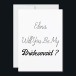 Convite Casamento Legal Simples Elegante Proposta de Bride<br><div class="desc">Cartão simples e legal de madrinha! Você pode mudar o texto e mudar as cores também!</div>