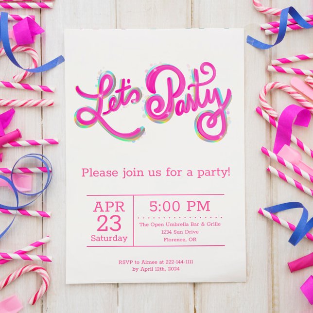 Convite Celebração Vibrante Rosa Iridescente Let's Party (Criador carregado)