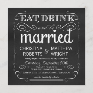 Convite Chalkboard Coma Bebida seja Convocado para Casar