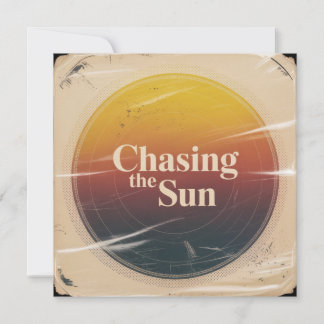 Convite Chasing The Sun