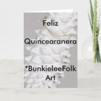 Chegar maturidade. Cartão, 'Fleliz Quinceanera. '