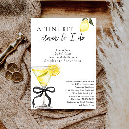 Convite Chic A Tini Bit Closer Lemon Martini Bridal Shower