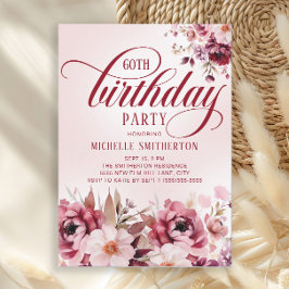 Convite Chic Pink Burgundy Floral Glam 60th Birthday