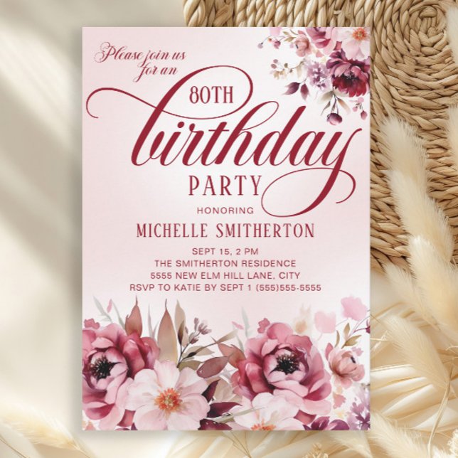 Convite Chic Pink Burgundy Floral Glam 80 Aniversário (Elegant burgundy and pink watercolor floral 80th birthday party invitation)