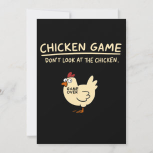 Convite Chicken Game Tee Engraçado   Não olhe para o frang