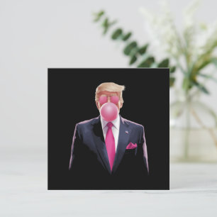 Convite Chiclete Trump