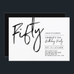 Convite Cinquenta | Black & White Modern 50ª Festa de aniv<br><div class="desc">Celebre seu dia especial com este simples convite de aniversário 50º na moda. Este design apresenta um script de pincel "Cinquenta" com um layout limpo na combinação de cores preto e branco. Mais designs disponíveis no meu compro BaraBomDesign.</div>
