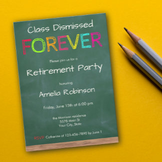 Convite Class Dismissed Forever Teacher Retirement Party