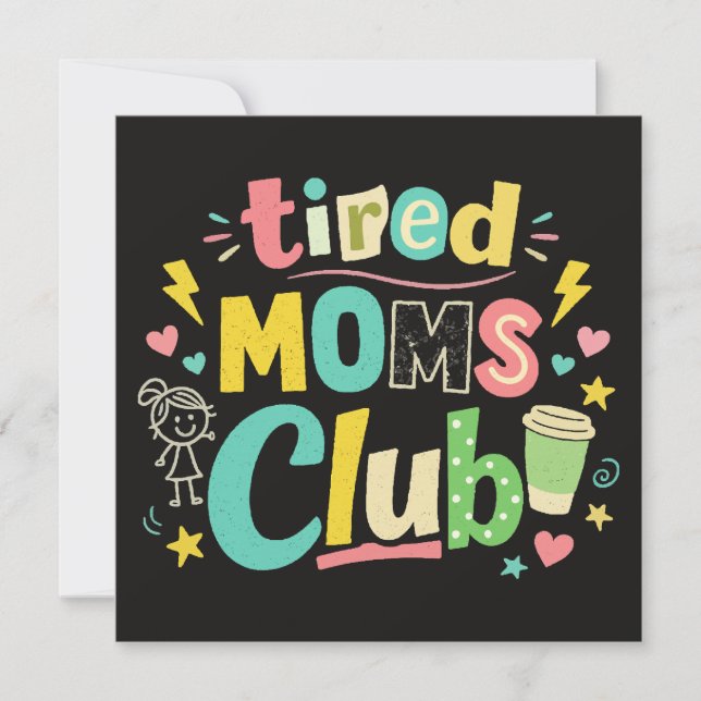 Convite Clube de Mães Cansadas Café Humor Mãe (Frente)