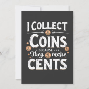 Convite Coleciono Moedas Porque Fazem Recoletor De Centos