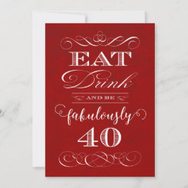 Convite Coma a bebida e seja um vermelho de fabulosa 40