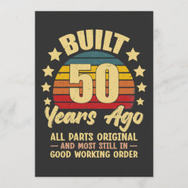 Convite Construído há 50 anos Todas as Peças Originais 50º