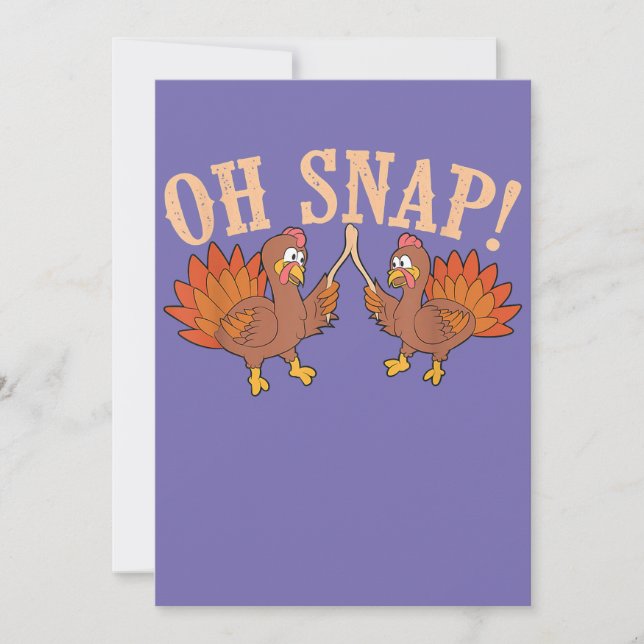 Convite Cool Oh Snap!  Funny Turkey With Wishbone Thanksgi (Frente)