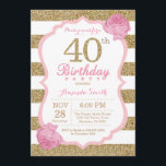 Convite cor-de-rosa e Dourado do aniversário de 40<br><div class="desc">Convite cor-de-rosa e Dourado do aniversário de 40 anos. Rosa e brilho Dourado. Listras cor-de-rosa e brancas. Flor floral cor-de-rosa. Aniversário adulto. Festa de aniversário das mulheres. Para uma personalização mais adicional,  clique por favor "personalizam-no" botão e usam-nos nossa ferramenta de design para alterar este modelo.</div>