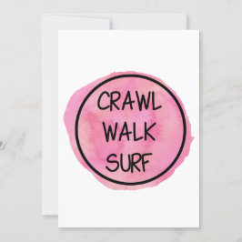 Convite Crawl Walk Surf com Design Rosa