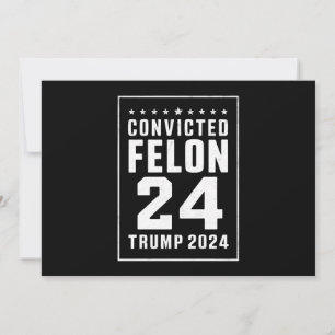 Convite Criminoso Condenado 4 de Julho Trump 2024