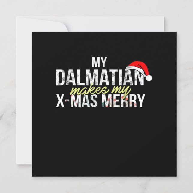 Convite Dalmatian Gift |My Dalmatian Makes My X-mas Merry (Frente)