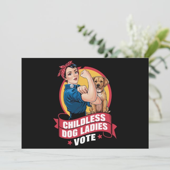 Convite Damas de Gato sem Filhos Vote Cachorro O Riveter C (Em pé/Frente)