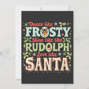 Convite Dançe Como Frosty Brilhe Como Rudolph Amor 